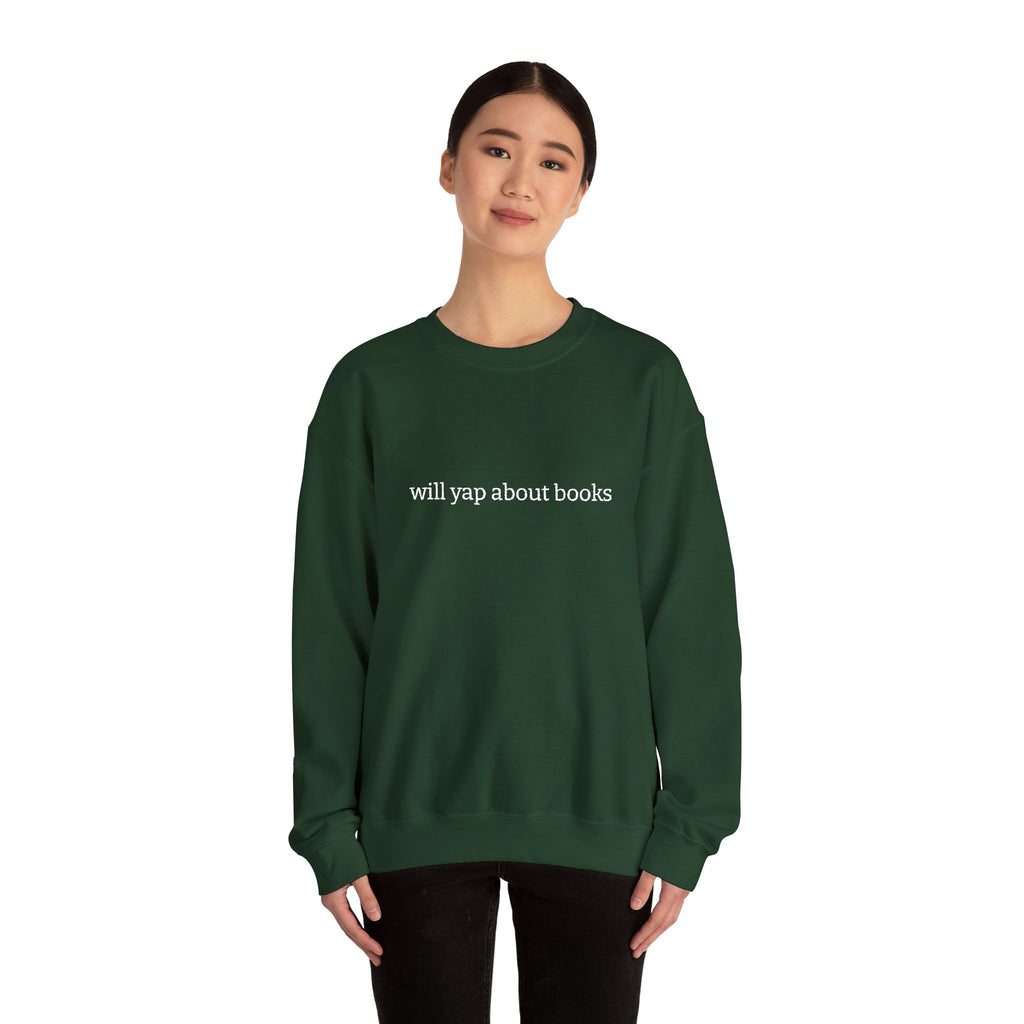 Will Yap About Books Sweatshirt – Bookish Crewneck for Readers | Gift for Book Lovers