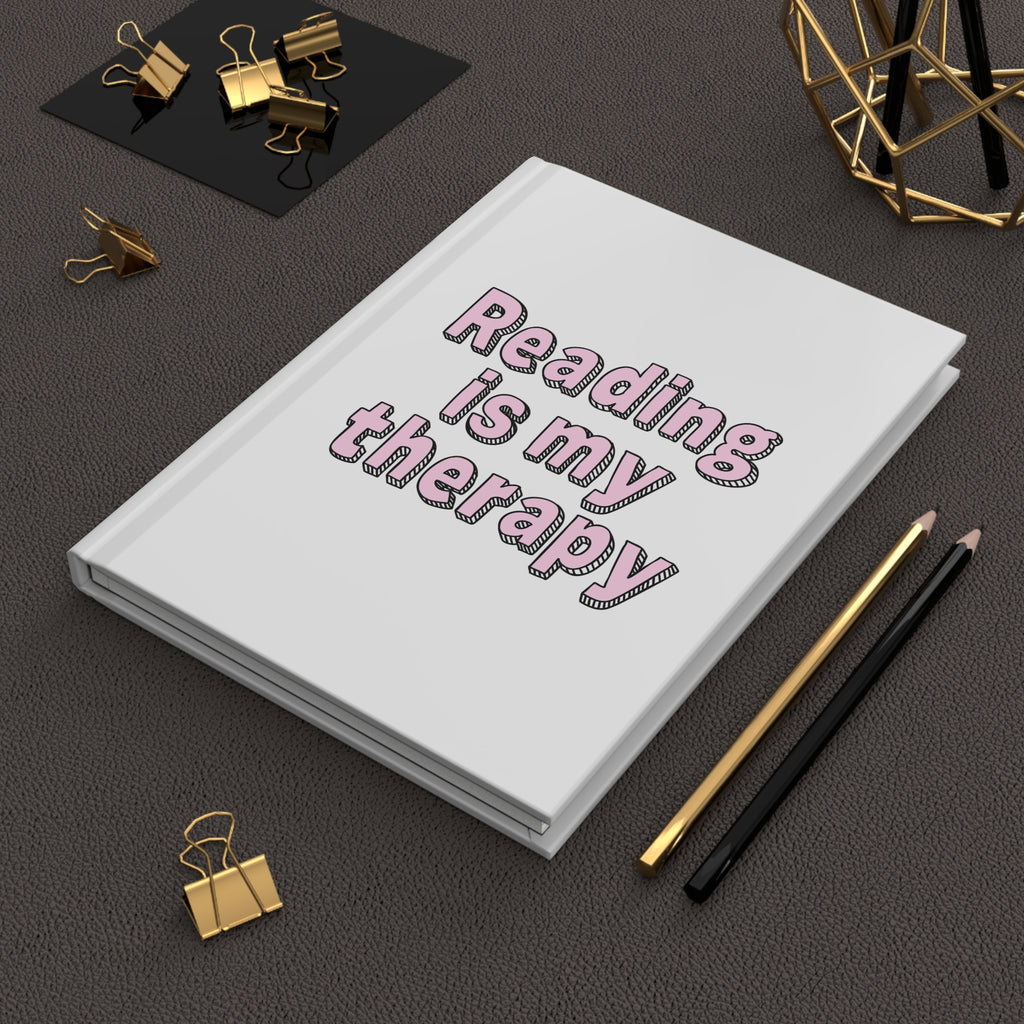 Reading Is My Therapy Journal – Hardcover Reading Journal | Gift for Book Lovers