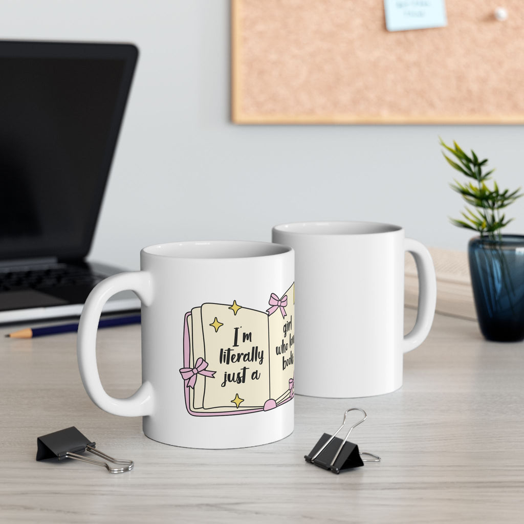 I'm Literally Just A Girl Who Loves Books Mug – Book Lover Ceramic Mug | Gift for Readers