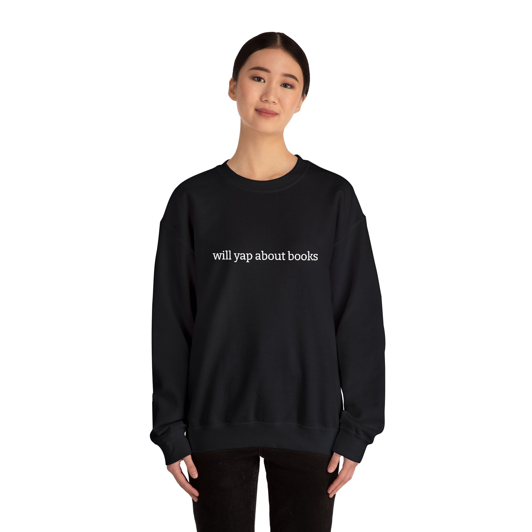 Will Yap About Books Sweatshirt – Bookish Crewneck for Readers | Gift for Book Lovers