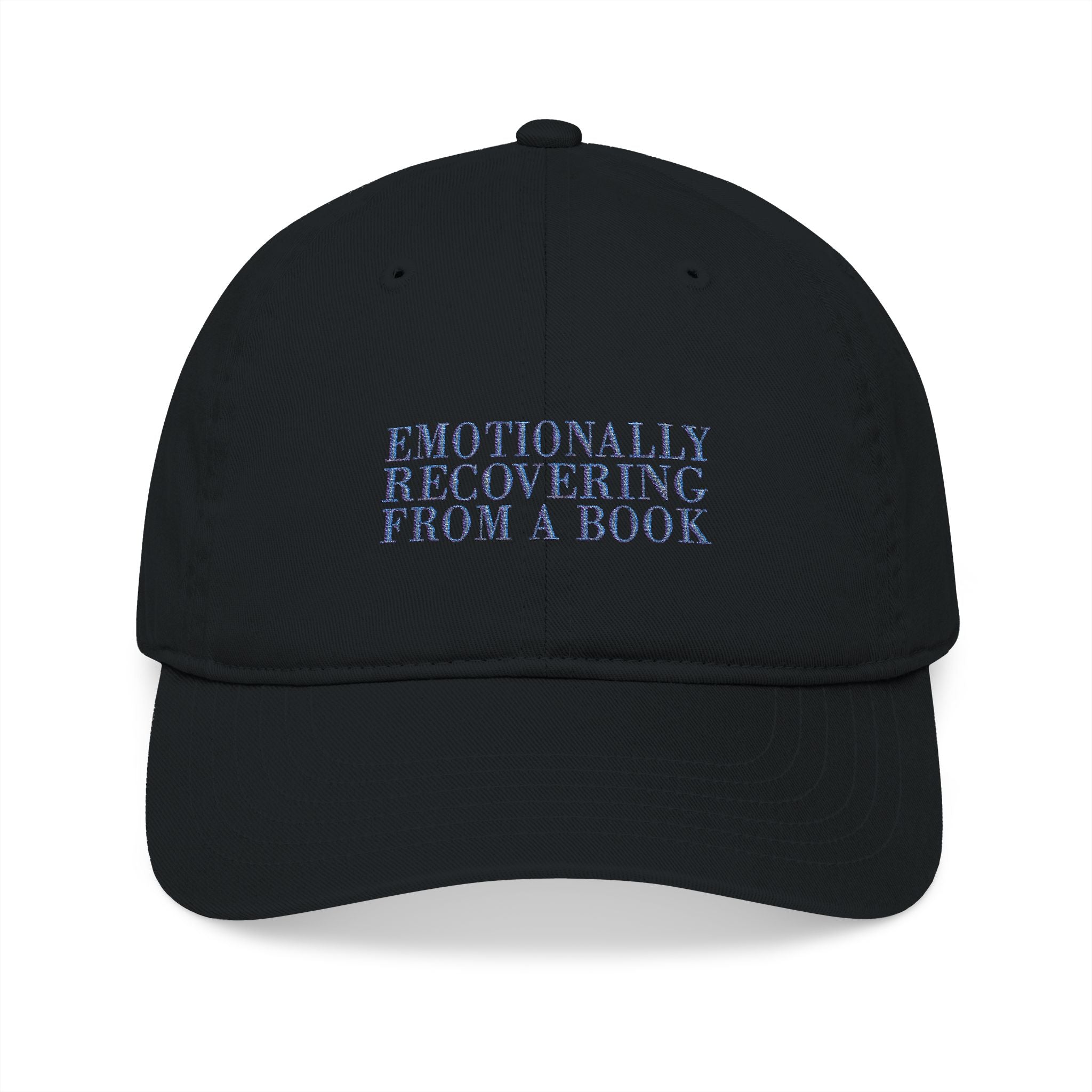 Emotionally Recovering From a Book Cap – Embroidered Bookish Baseball Hat | Gift for Readers