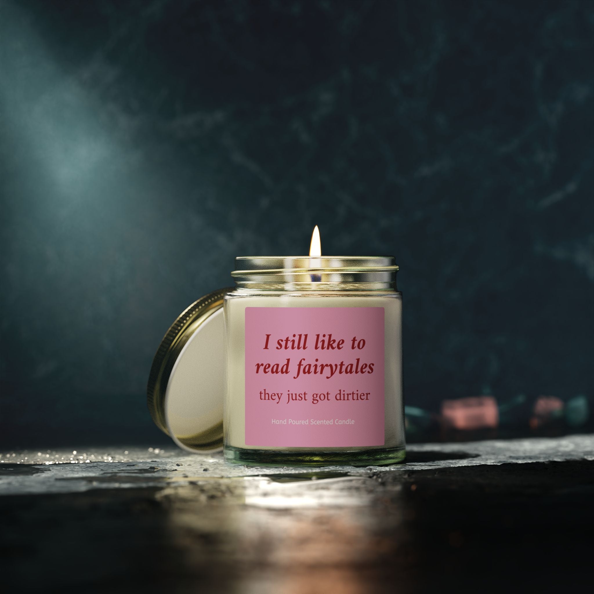 I Still Like To Read Fairytales They Just Got Dirtier Candle – Book Lover Reading Candle | Gift for Readers