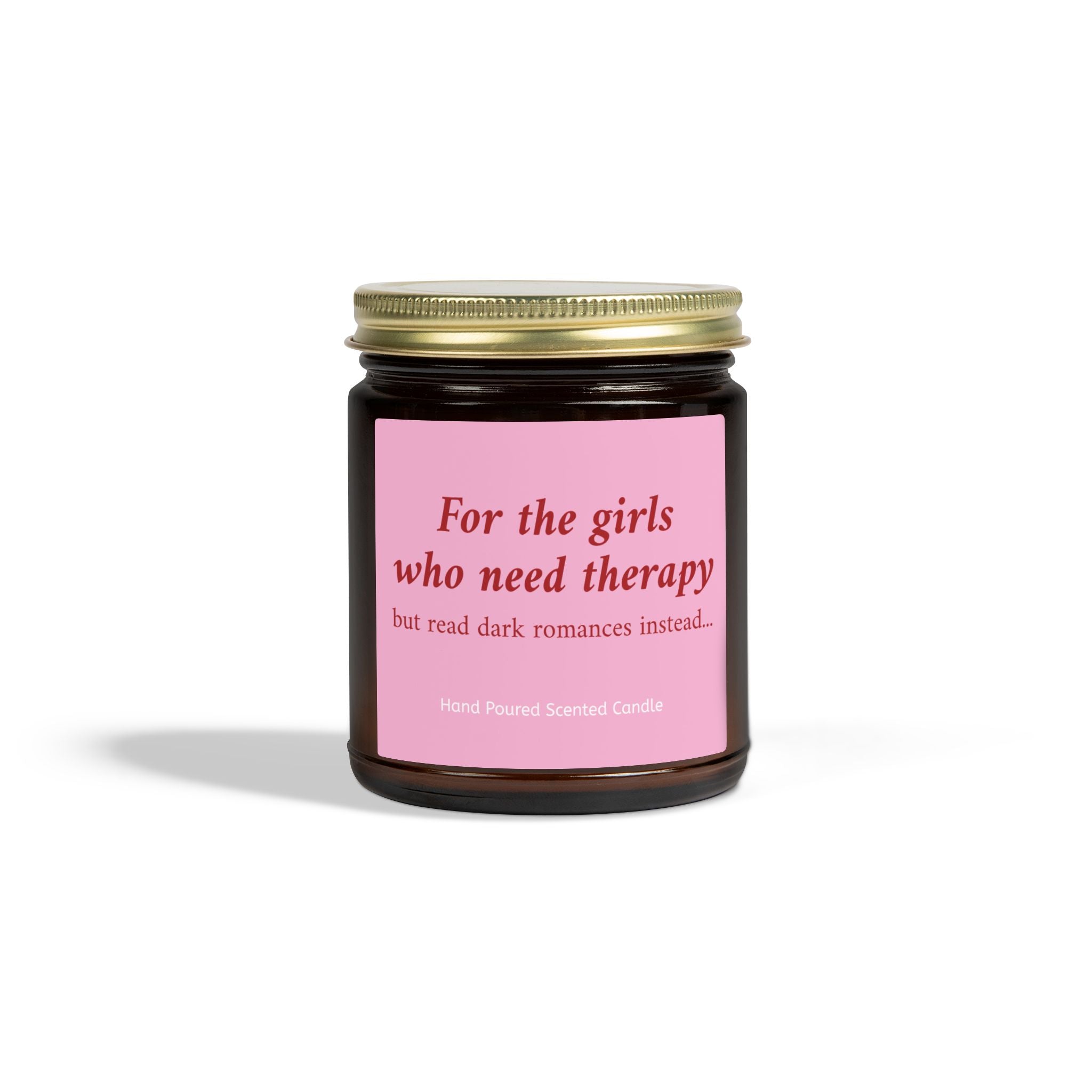 For The Girls Who Need Therapy But Read Dark Romance Instead Candle – Book Lover Reading Candle | Gift for Readers