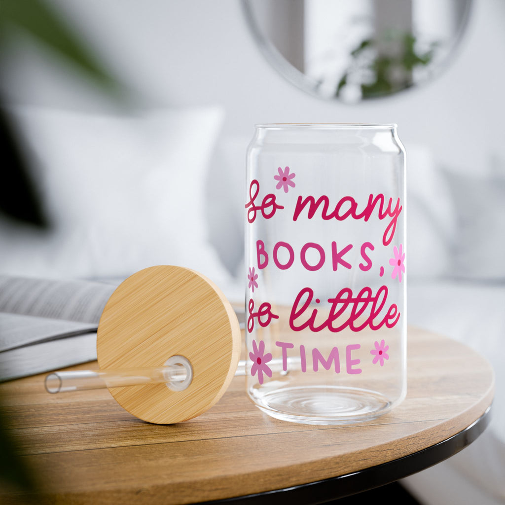 So Many Books So Little Time Glass Tumbler – Book Lover Sipper Glass | Gift for Readers