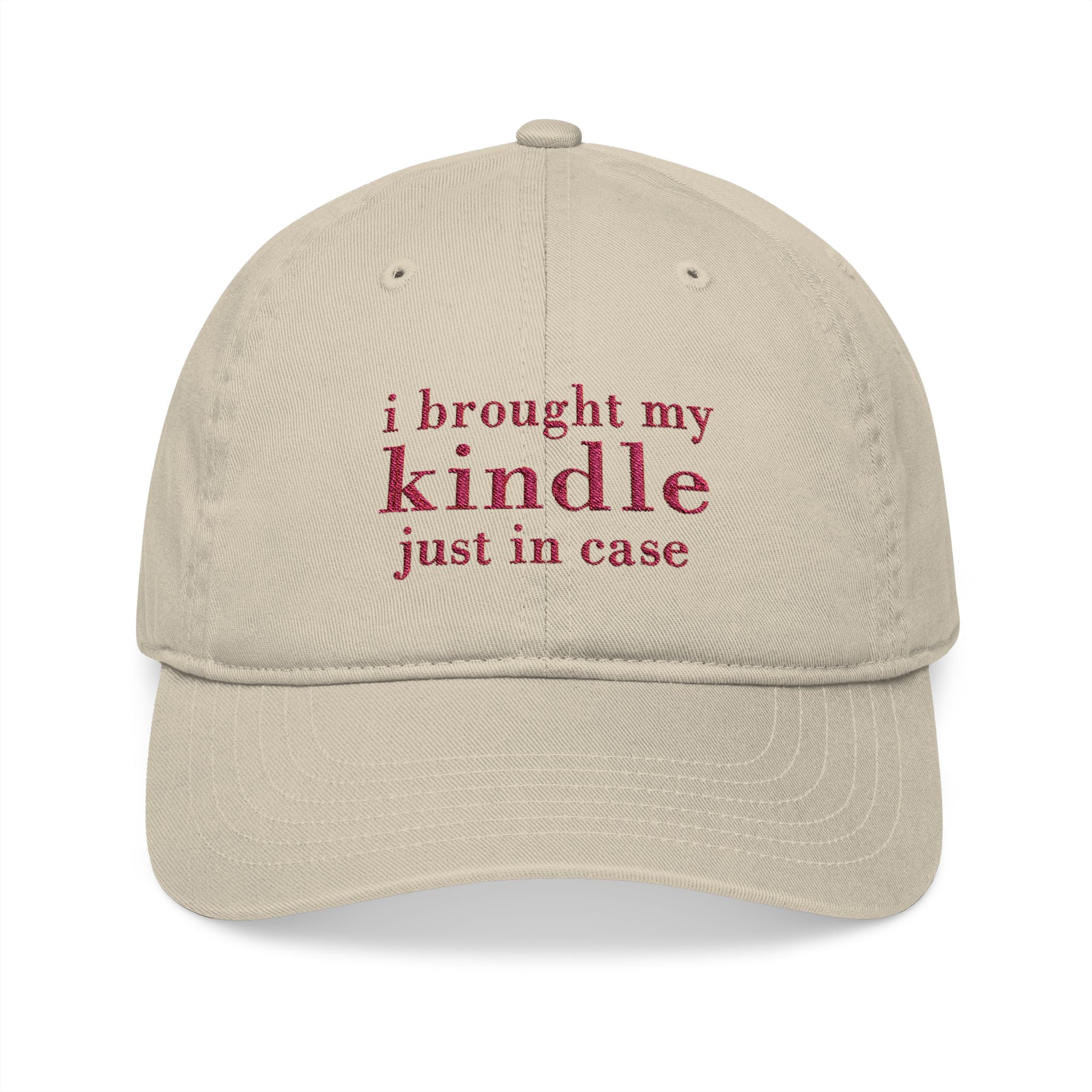 I Brought My Kindle Just In Case Cap – Embroidered Bookish Baseball Hat | Gift for Readers