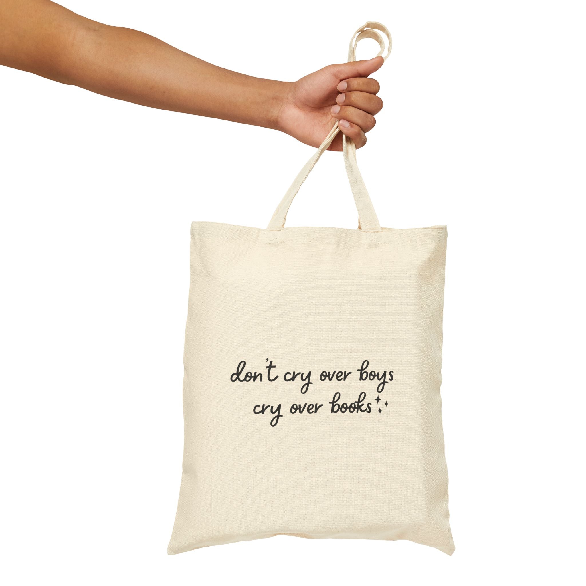 Don't Cry Over Boys Cry Over Books Tote Bag – Book Lover Canvas Tote | Gift for Readers