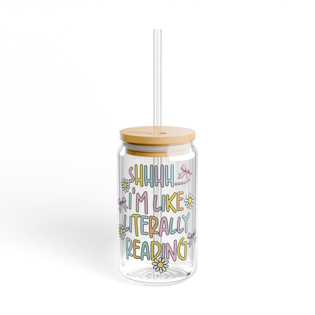 Shhhh I'm Like Literally Reading Glass Tumbler – Book Lover Sipper Glass | Gift for Readers