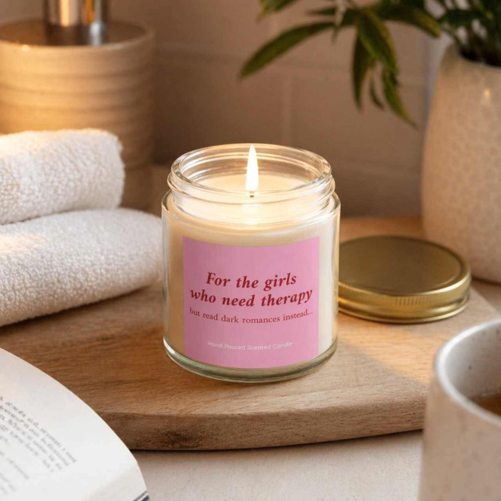 For The Girls Who Need Therapy But Read Dark Romance Instead Candle – Book Lover Reading Candle | Gift for Readers