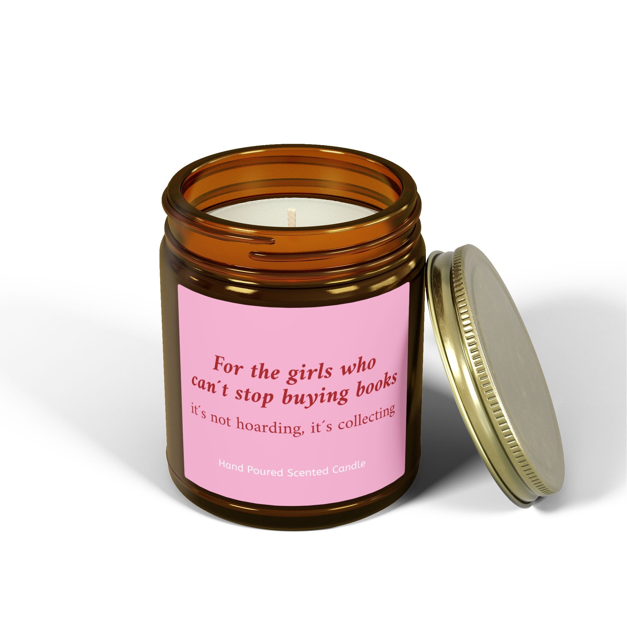 For The Girls Who Can't Stop Buying Books It's Not Hoarding It's Collecting Candle – Book Lover Reading Candle | Gift for Readers