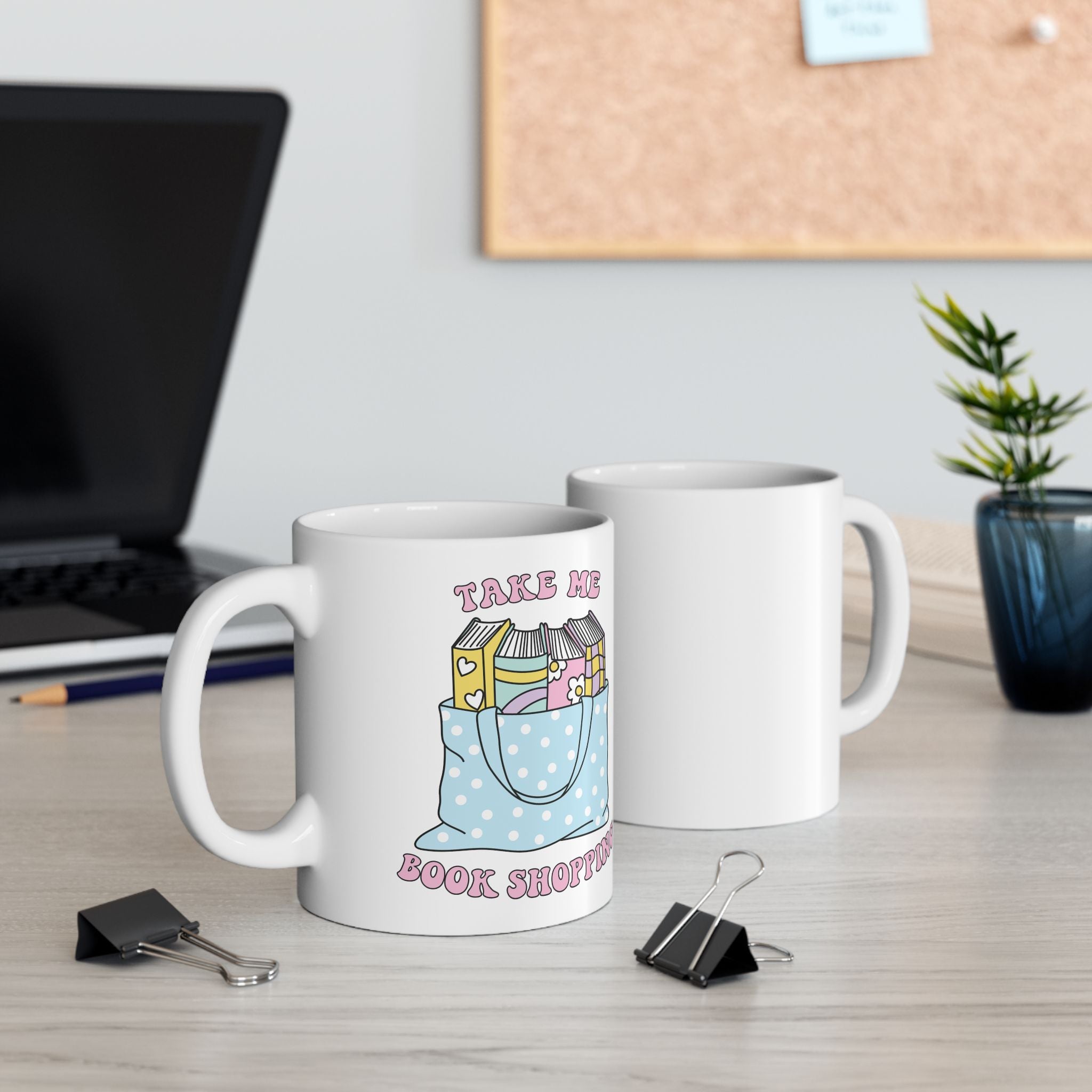 Take Me Book Shopping Mug – Book Lover Ceramic Mug | Gift for Readers