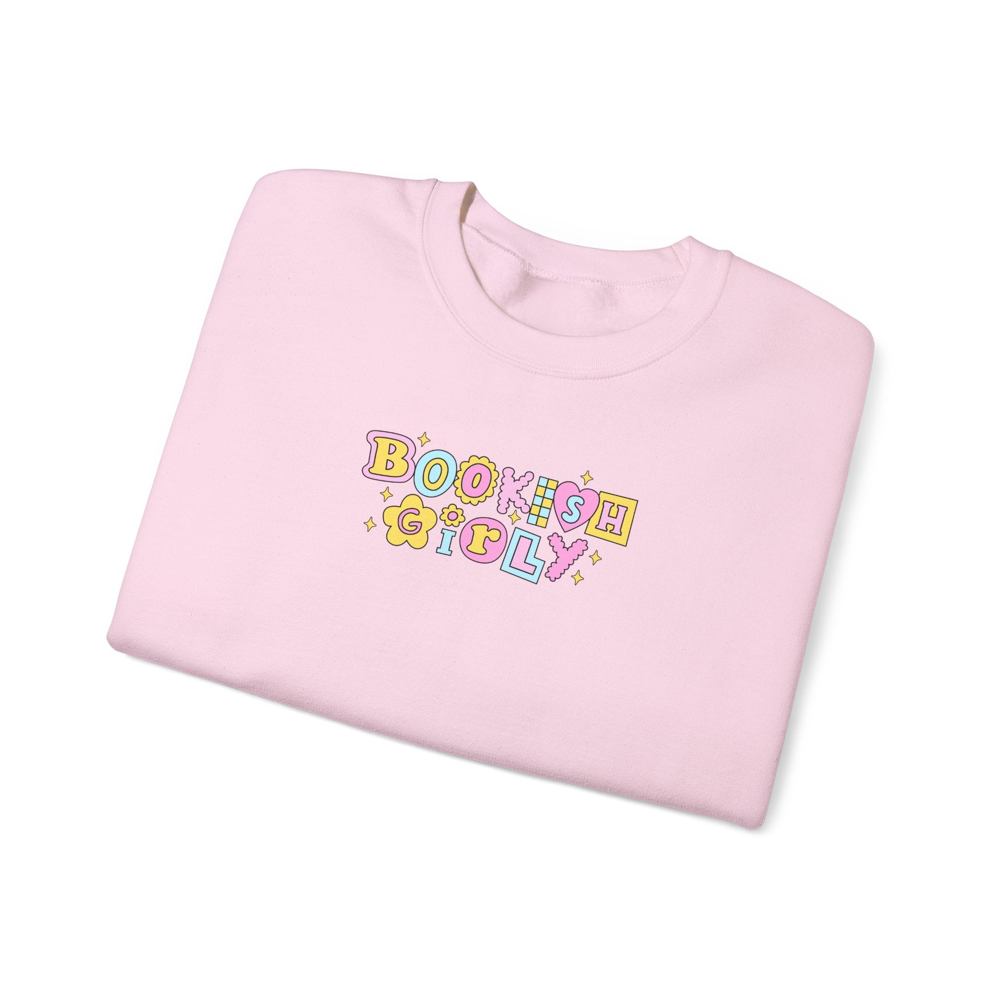 Bookish Girly Sweatshirt – Bookish Crewneck for Readers | Gift for Book Lovers
