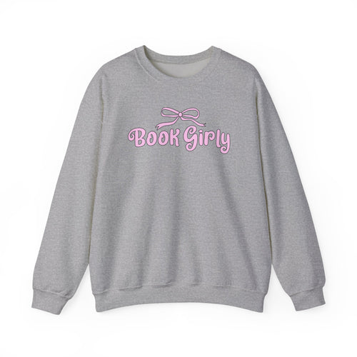 Book Girly With A Bow Sweatshirt – Bookish Crewneck for Readers | Gift for Book Lovers