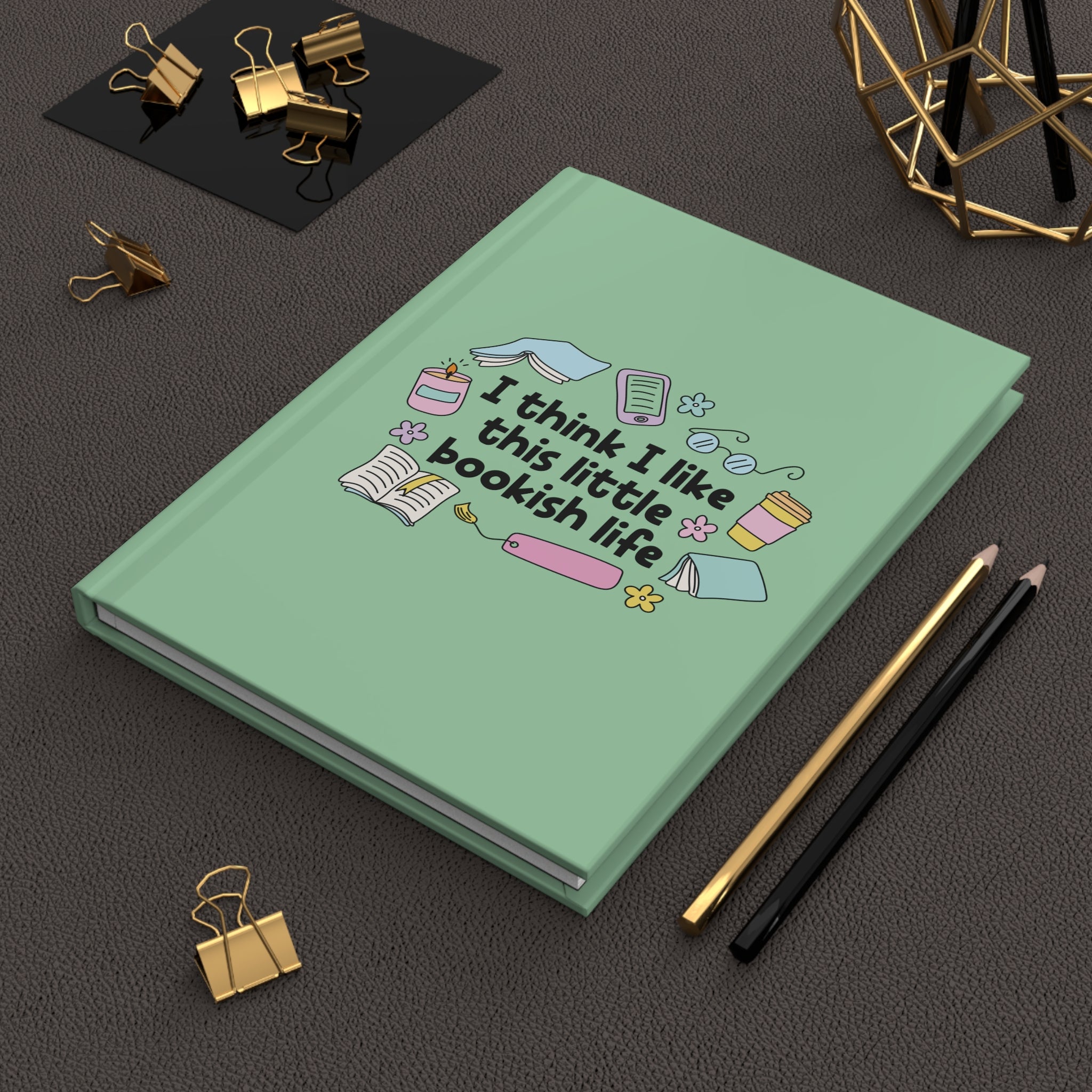 I Think I Like This Little Bookish Life Journal – Hardcover Reading Journal | Gift for Book Lovers