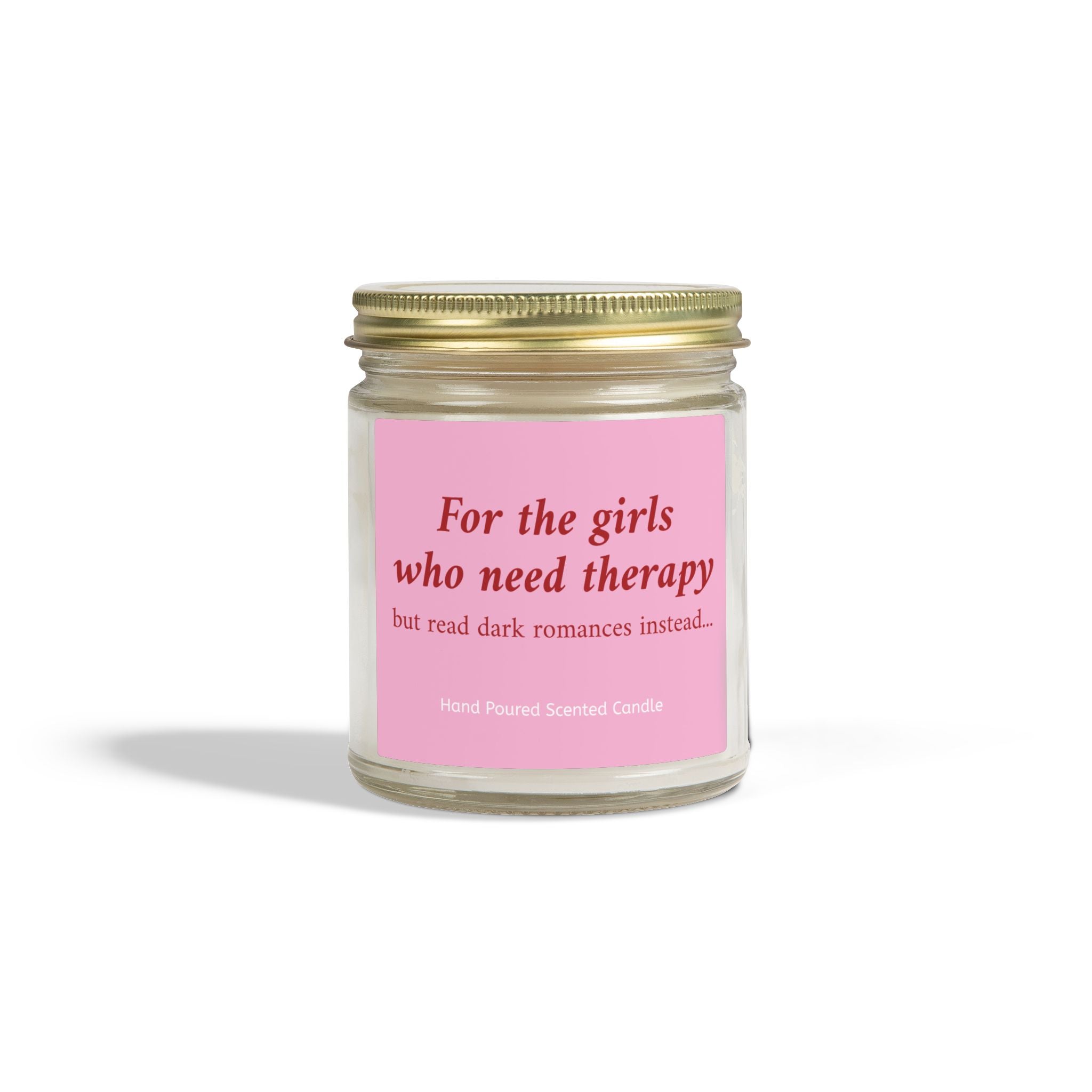 For The Girls Who Need Therapy But Read Dark Romance Instead Candle – Book Lover Reading Candle | Gift for Readers