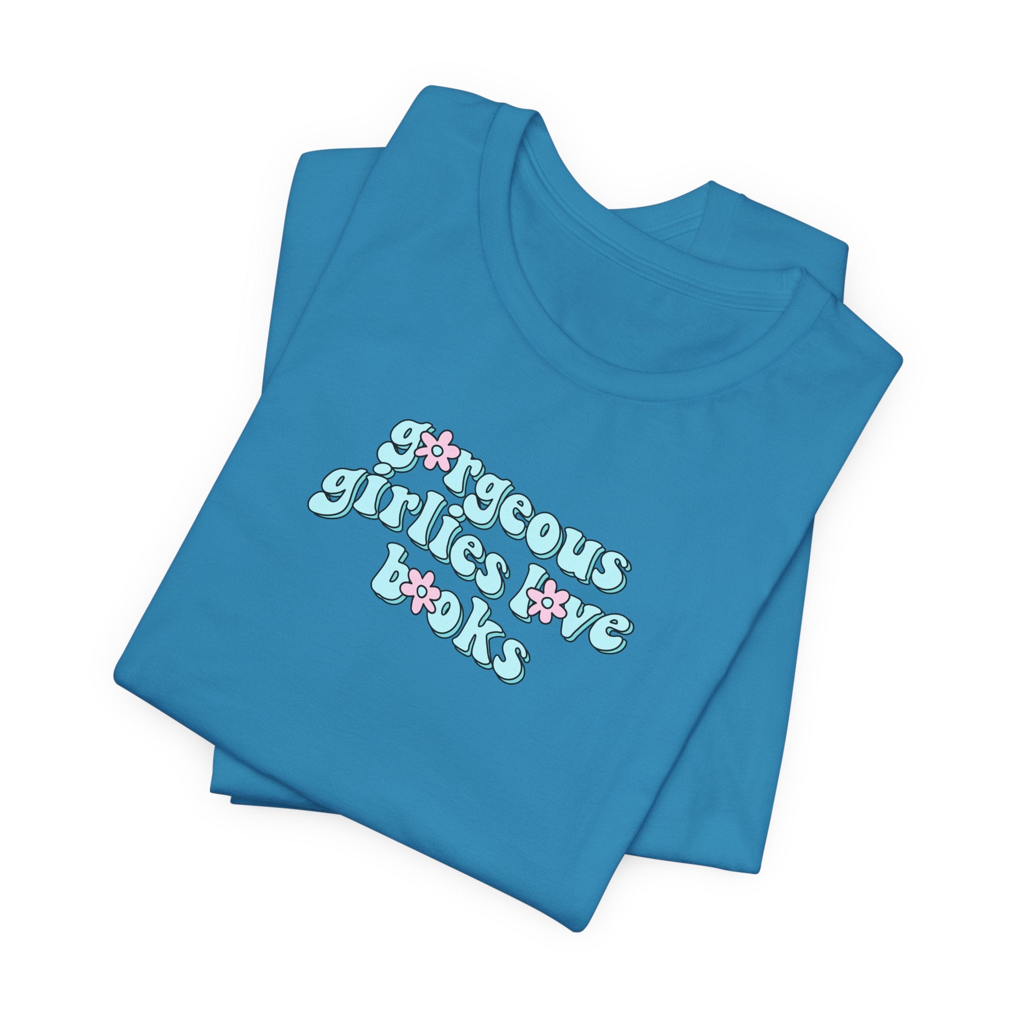 Gorgeous Girls Love Books T-Shirt – Minimal Book Lover Graphic Tee | Gift for Readers