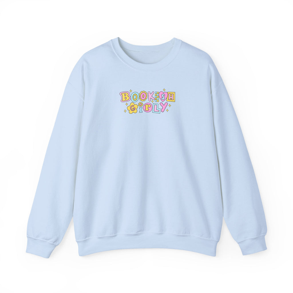 Bookish Girly Sweatshirt – Bookish Crewneck for Readers | Gift for Book Lovers