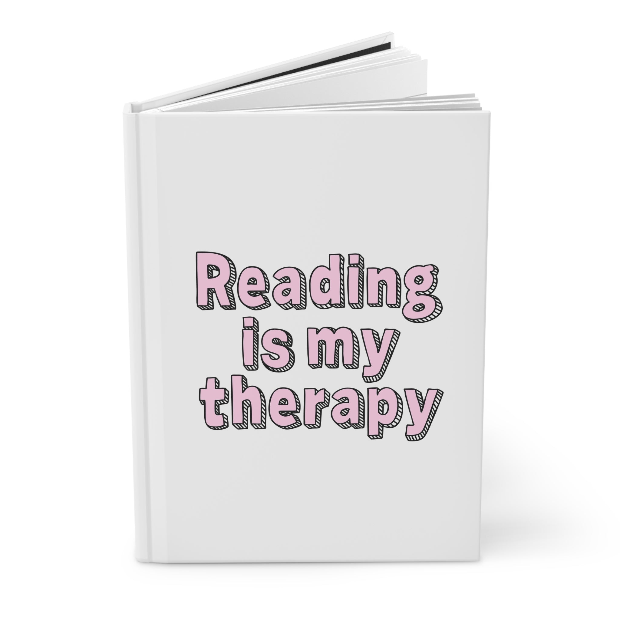Reading Is My Therapy Journal – Hardcover Reading Journal | Gift for Book Lovers