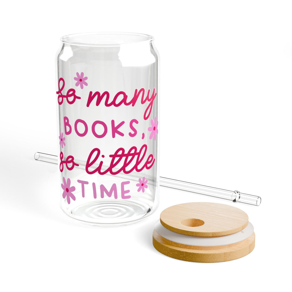 So Many Books So Little Time Glass Tumbler – Book Lover Sipper Glass | Gift for Readers
