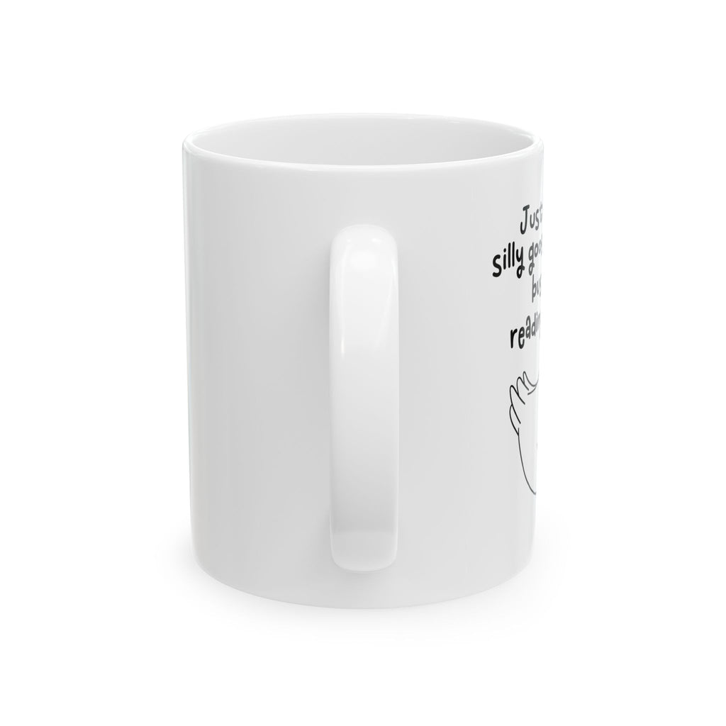 Just A Silly Goose Busy Reading Mug – Book Lover Ceramic Mug | Gift for Readers