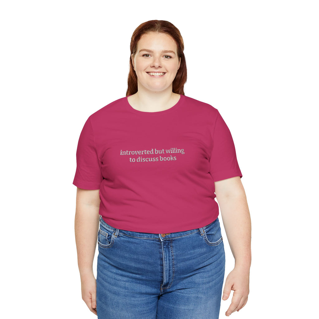 Introverted But Willing To Discuss Books Embroidered T-Shirt – Book Lover Tee | Gift for Readers