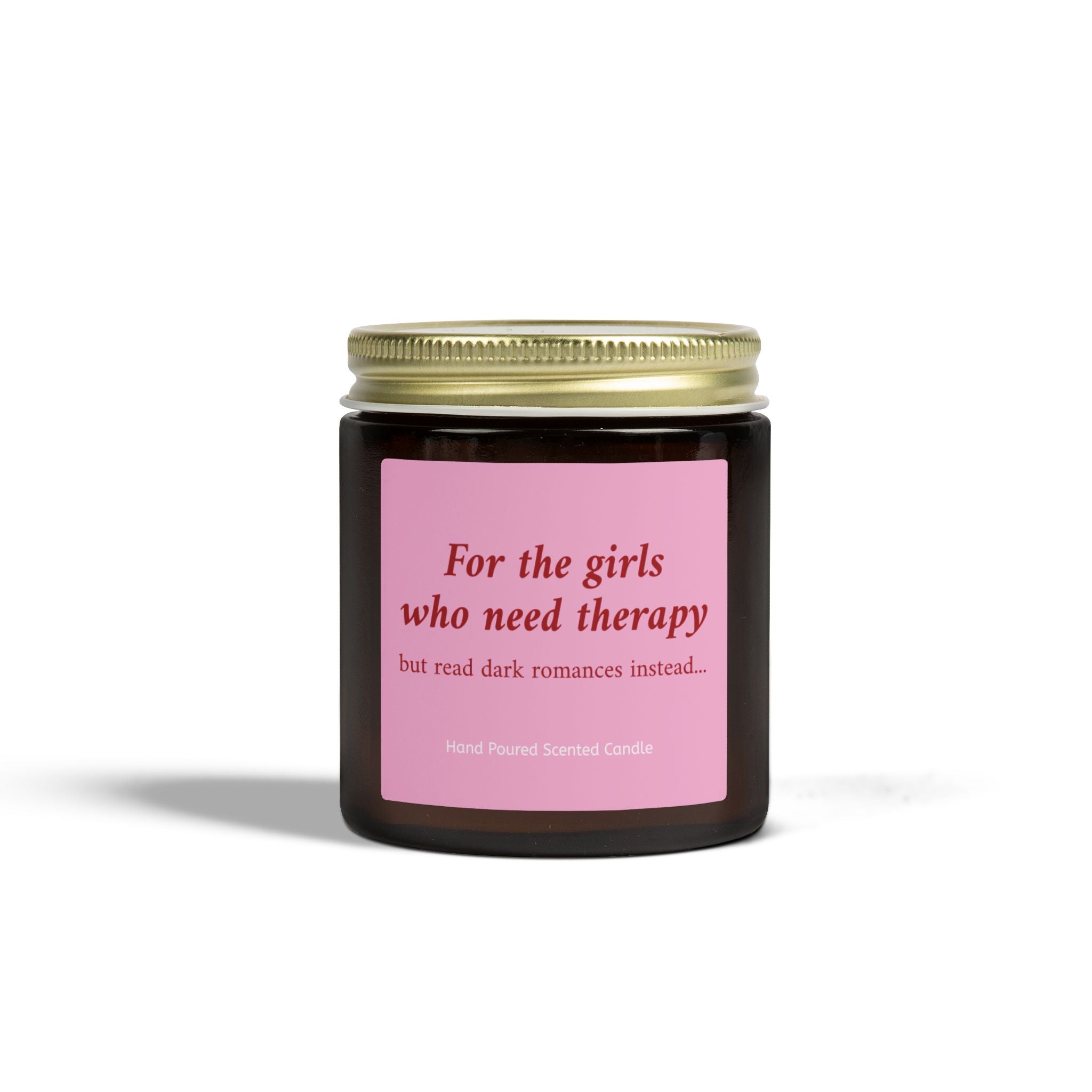 For The Girls Who Need Therapy But Read Dark Romance Instead Candle – Book Lover Reading Candle | Gift for Readers