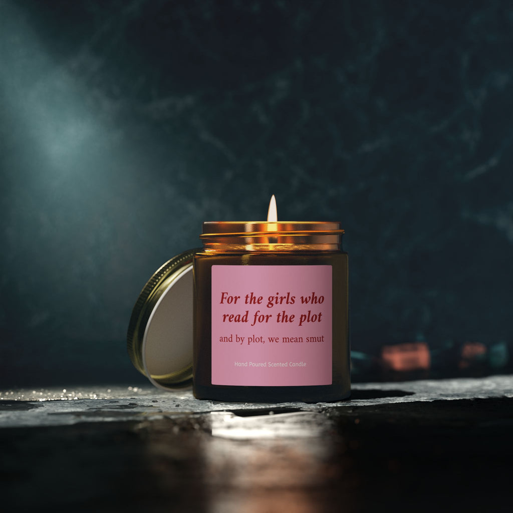 For The Girls Who Read For The Plot And By Plot We Mean Smut Candle – Book Lover Reading Candle | Gift for Readers