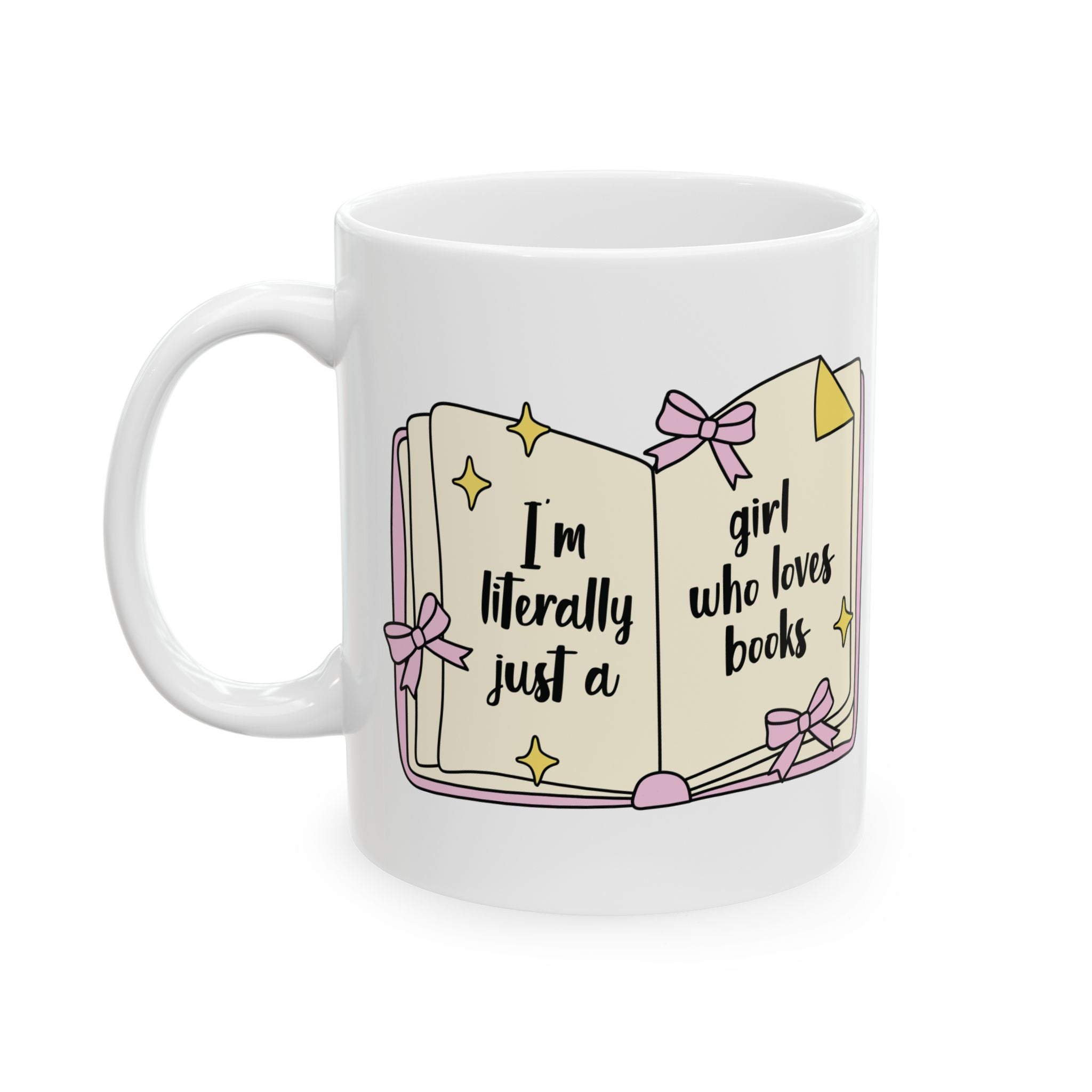 I'm Literally Just A Girl Who Loves Books Mug – Book Lover Ceramic Mug | Gift for Readers