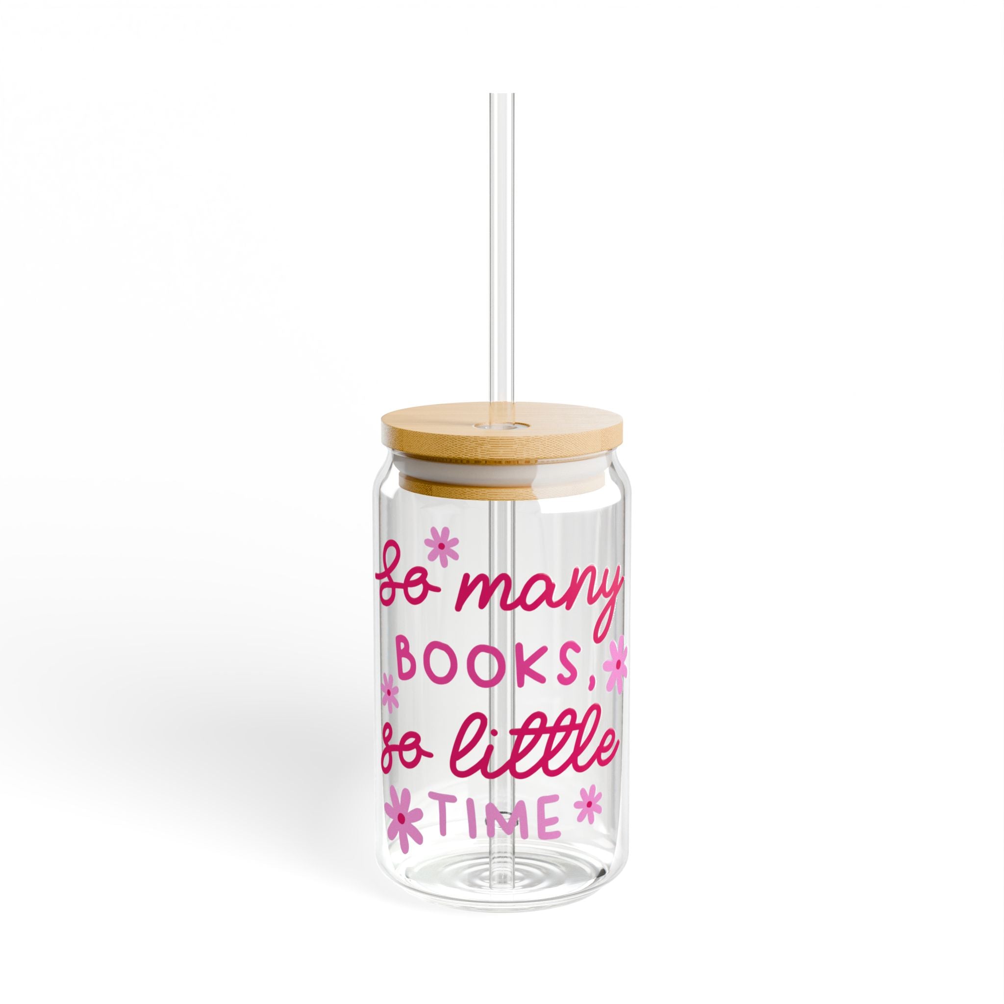 So Many Books So Little Time Glass Tumbler – Book Lover Sipper Glass | Gift for Readers
